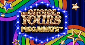 The Choice Is Yours Megaways slot