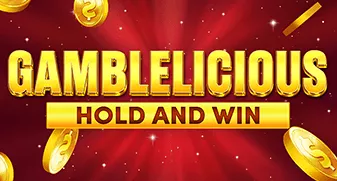 Gamblelicious Hold and Win Κουλοχέρης