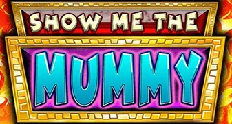 Show me the Mummy slot