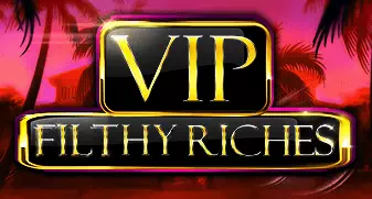 VIP Filthy Riches Κουλοχέρης