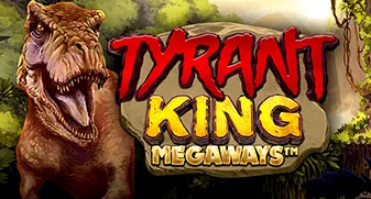 Tyrant King Megaways Κουλοχέρης