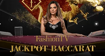 Fashion TV Jackpot Baccarat