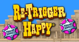 Re-Trigger Happy